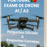 Respostas Corretas Exame de Drone A1/A3 Portugal – Perguntas Oficiais da ANAC com Explicações Detalhadas