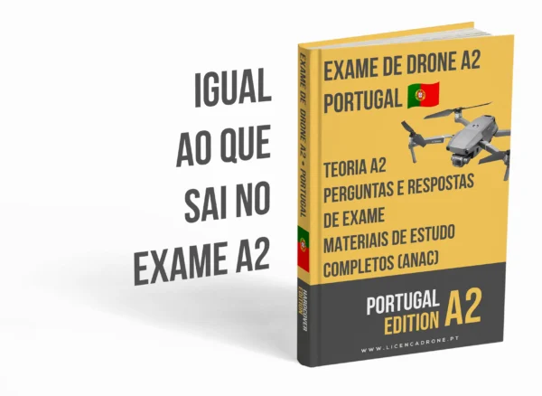 Exame de drone A2 Portugal – Teoria avançada, materiais completos e mais de 500 perguntas tipo exame com respostas